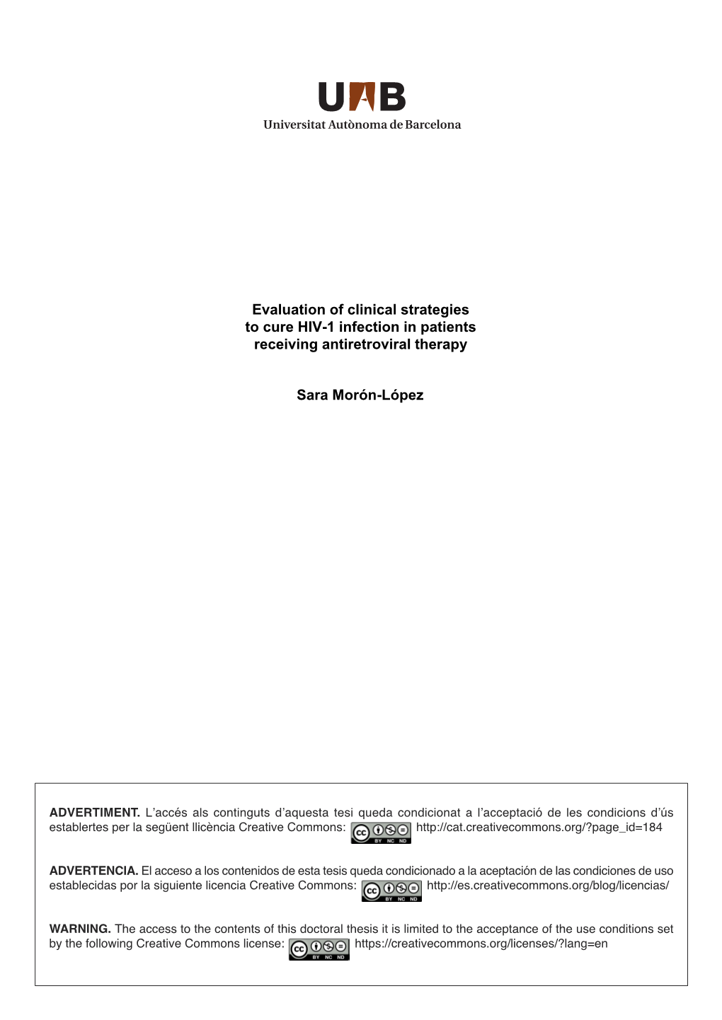 Evaluation of Clinical Strategies to Cure HIV-1 Infection in Patients Receiving Antiretroviral Therapy