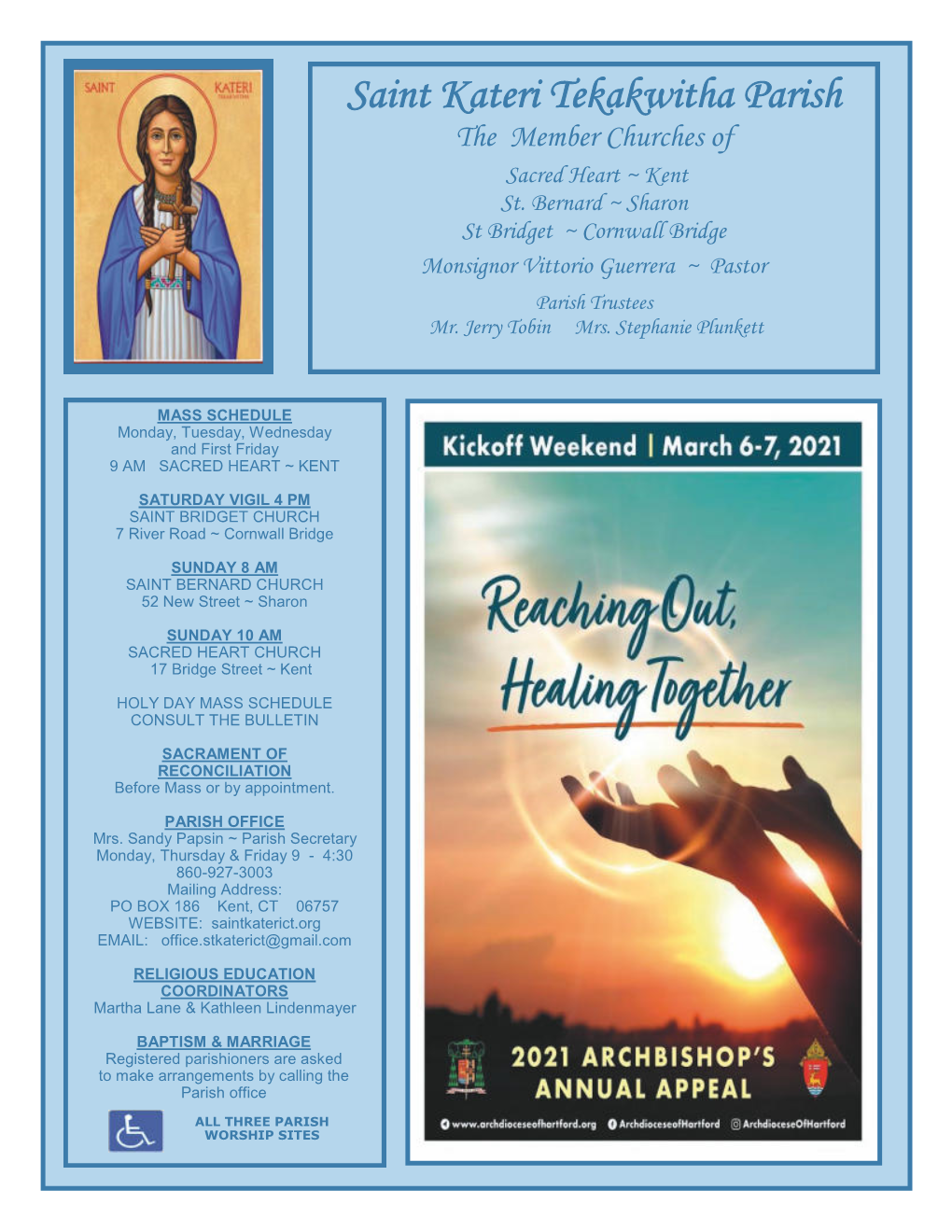 Saint Kateri Tekakwitha Parish the Member Churches Of