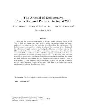 The Arsenal of Democracy: Production and Politics During WWII