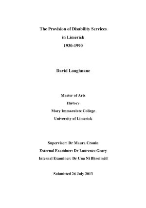 The Provision of Disability Services in Limerick 1930-1990 David