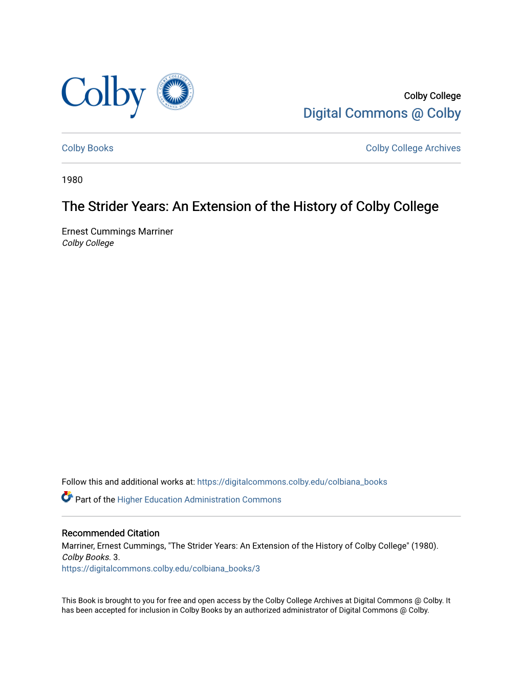 The Strider Years: an Extension of the History of Colby College