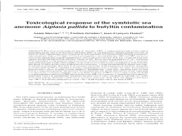 Toxicological Response of the Symbiotic Sea Anemone Aiptasia Pallida to Butyltin Contamination