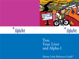 You, Your Liver and Alpha-1