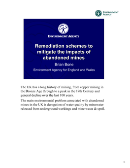 Remediation Schemes to Mitigate the Impacts of Abandoned Mines Brian Bone Environment Agency for England and Wales