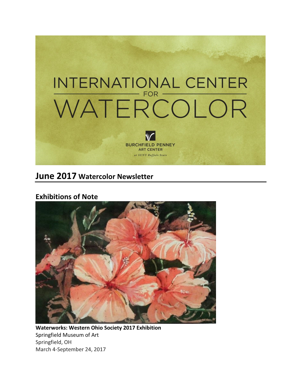 June 2017Watercolor Newsletter Exhibitions of Note