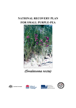 National Recovery Plan for Small Purple-Pea (Swainsona Recta)