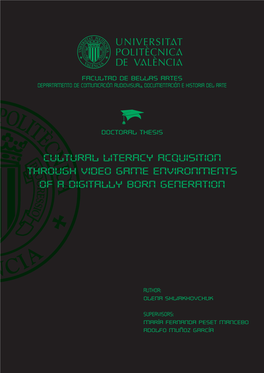 Cultural Literacy Acquisition Through Video Game Environments of a Digitally Born Generation