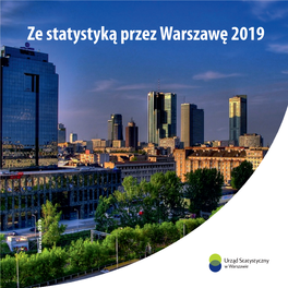 Ze Statystyką Przez Warszawę 2019