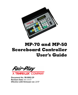 MP-70 and MP-50 Scoreboard Controller User's Guide