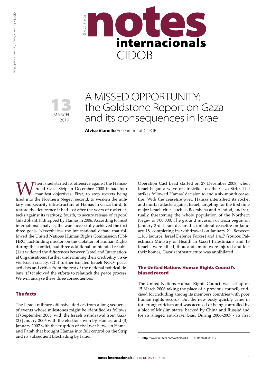 The Goldstone Report on Gaza and Its Consequences in Israel