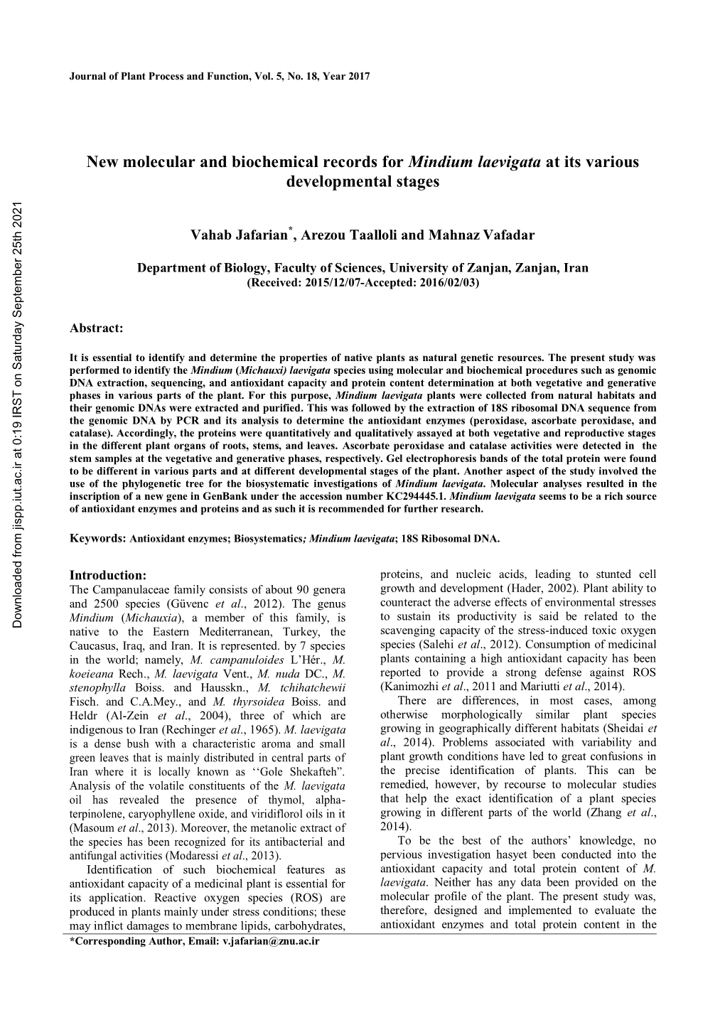 New Molecular and Biochemical Records for Mindium Laevigata at Its Various Developmental Stages