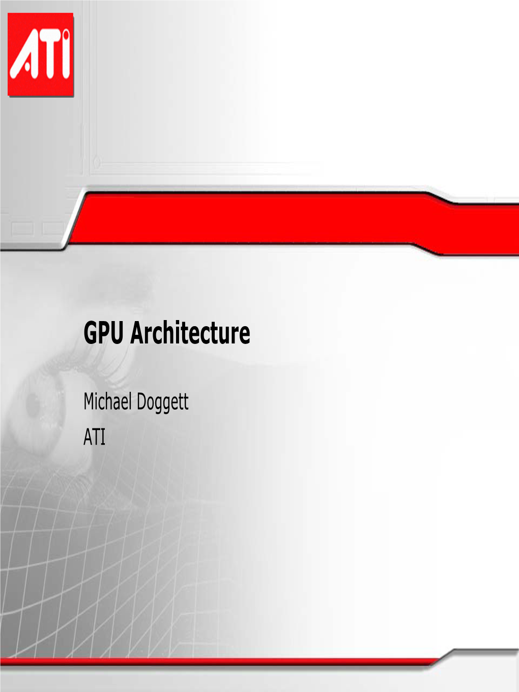 GPU Architecture