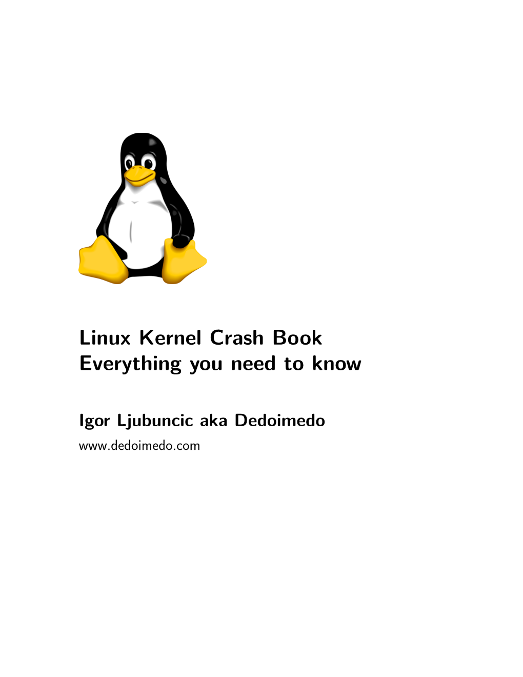 Linux Kernel Crash Book Everything You Need to Know