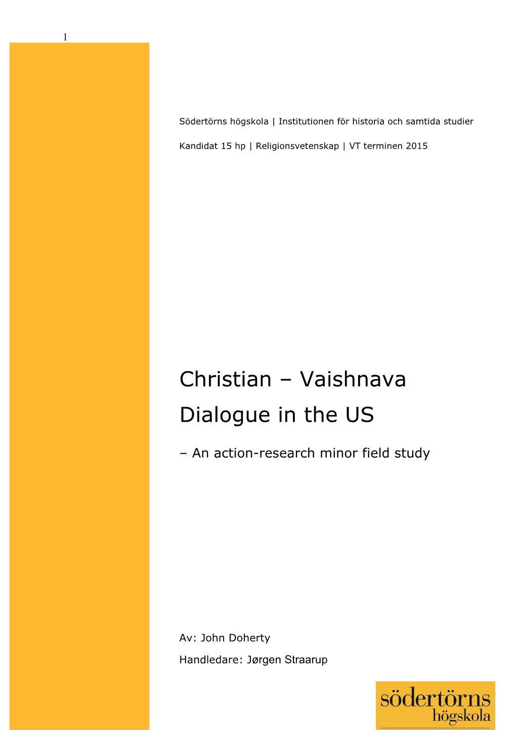 Christian – Vaishnava Dialogue in the US