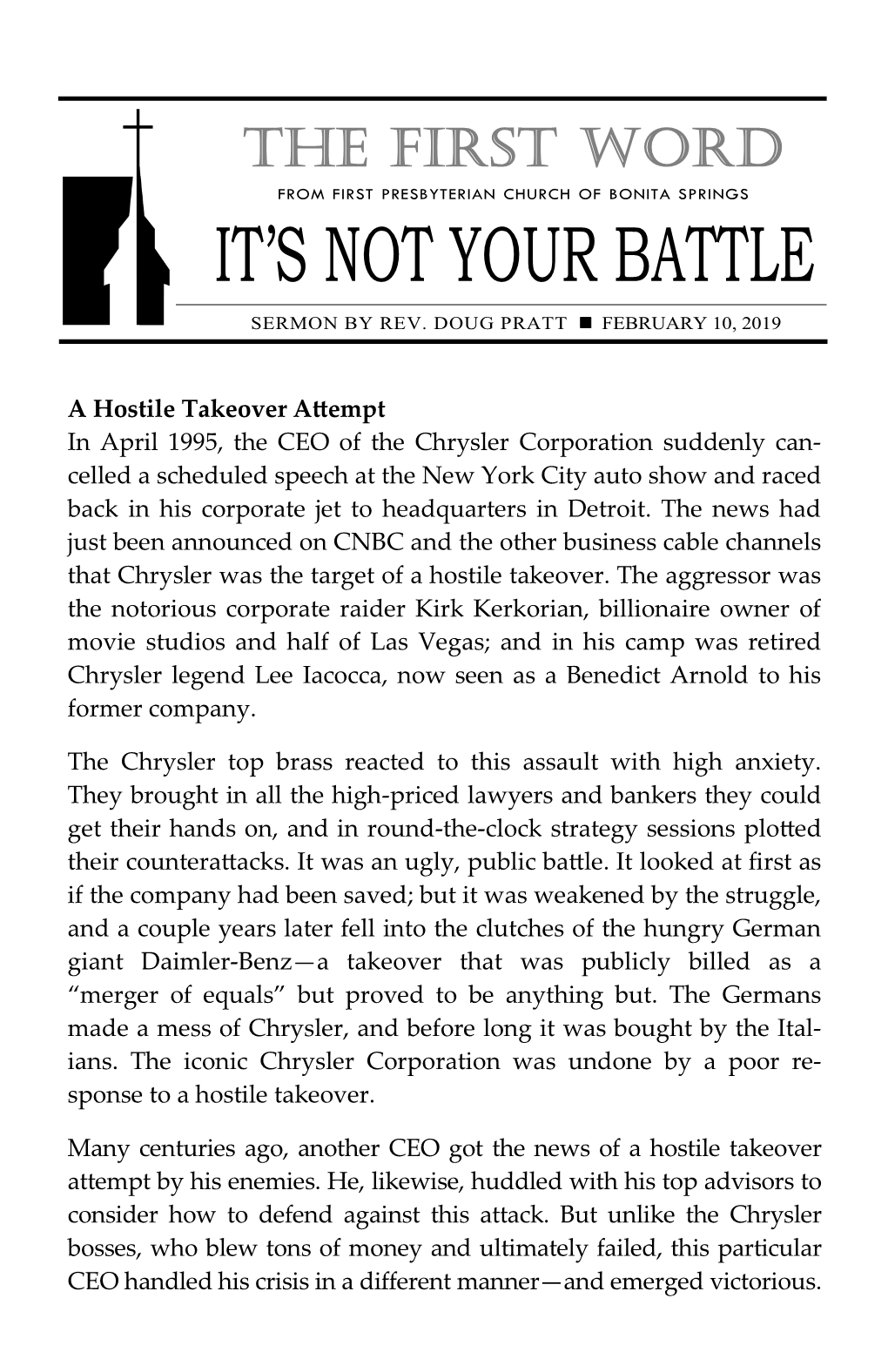 A Hostile Takeover Attempt in April 1995, the CEO of the Chrysler