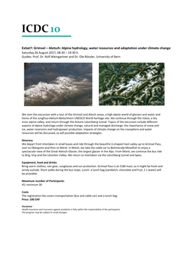 Exsat7: Grimsel – Aletsch: Alpine Hydrology, Water Resources and Adaptation Under Climate Change Saturday 26 August 2017, 08.30 – 19.30 H