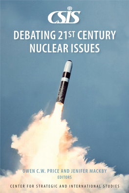 Debating 21St Century Nuclear Issues Owen C.W
