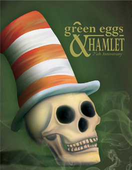 Green Eggs and Hamlet - 25Th Edition