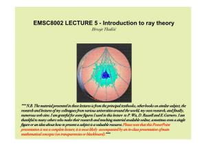 EMSC8002 LECTURE 5 - Introduction to Ray Theory Hrvoje Tkalčić