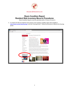 Room Condition Report Resident Web Inventory Move-In Procedures Room Condition Reports Must Be Submitted Within 72 Hours of Move-In