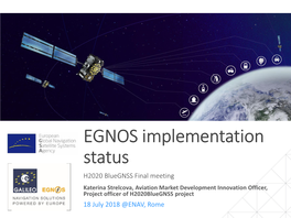 EGNOS Implementation Status