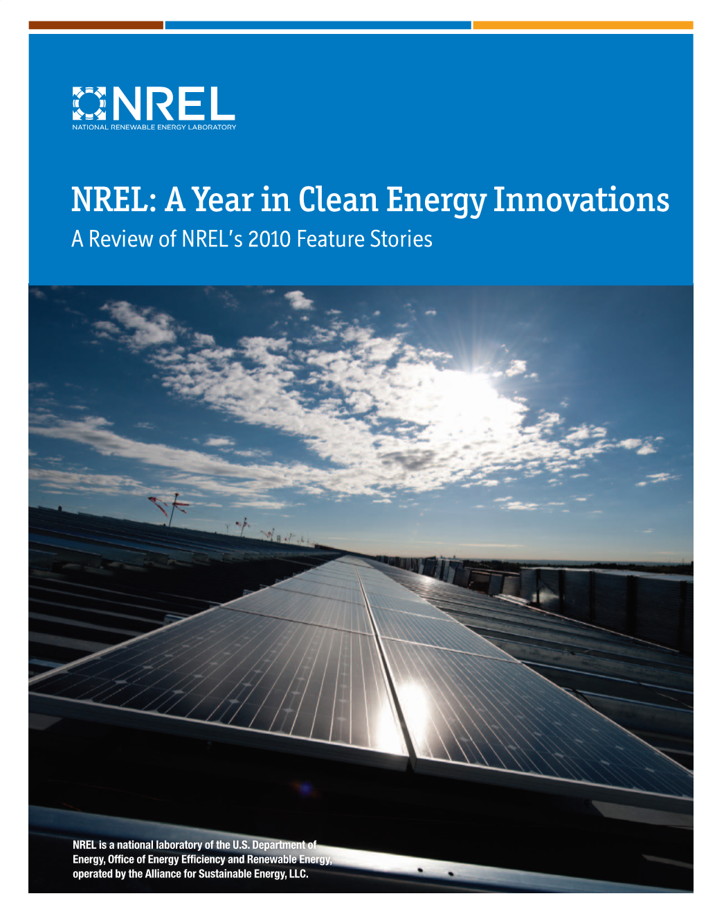 NREL: a Year in Clean Energy Innovations | a Review of NREL’S 2010 Feature Stories