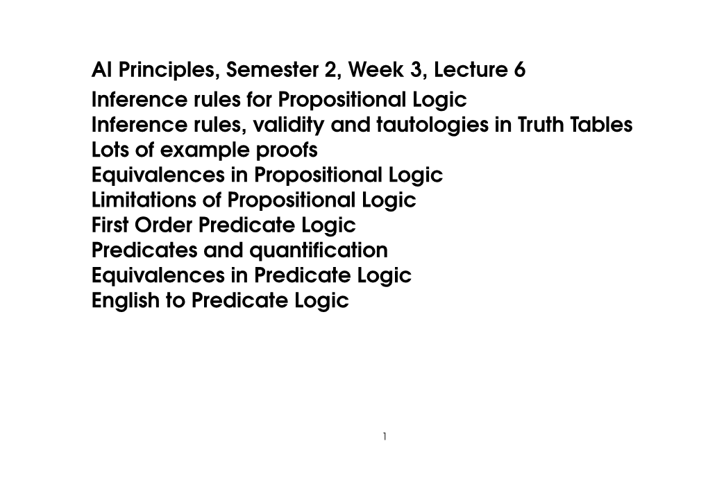 AI Principles, Semester 2, Week 3, Lecture 6 Inference Rules For