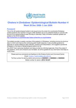 Cholera in Zimbabwe: Epidemiological Bulletin Number 4 Week 28 Dec 2008- 3 Jan 2009