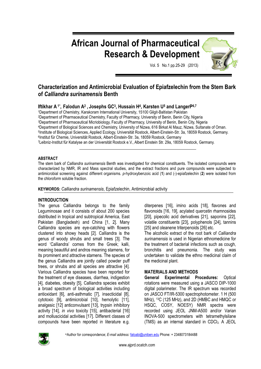 Characterization and Antimicrobial Evaluation of Epiafzelechin from the Stem Bark of Calliandra Surinamensis Benth