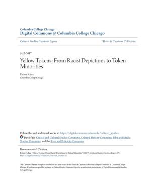 From Racist Depictions to Token Minorities Debra Kates Columbia College Chicago