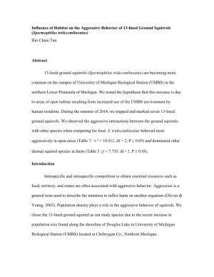 Influence of Habitat on the Aggressive Behavior of 13-Lined Ground Squirrels (Spermophilus Tridecemlineatus) Hui Chien Tan