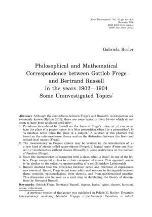 Philosophical and Mathematical Correspondence Between Gottlob Frege and Bertrand Russell in the Years 1902—1904 Some Uninvestigated Topics*