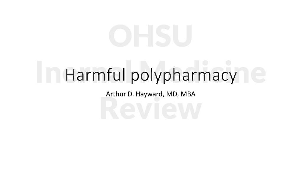 Harmful Polypharmacy Medicine Reviewarthur D