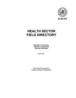 Health Sector Field Directory