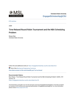 Time Relaxed Round Robin Tournament and the NBA Scheduling Problem