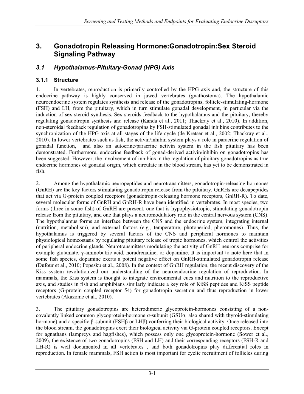 3. Gonadotropin Releasing Hormone:Gonadotropin:Sex Steroid Signaling Pathway