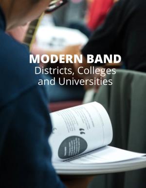 MODERN BAND Districts, Colleges and Universities