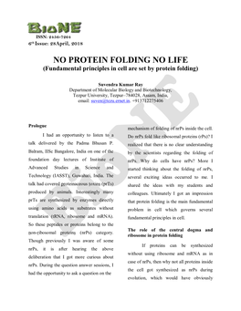 NO PROTEIN FOLDING NO LIFE (Fundamental Principles in Cell Are Set by Protein Folding)
