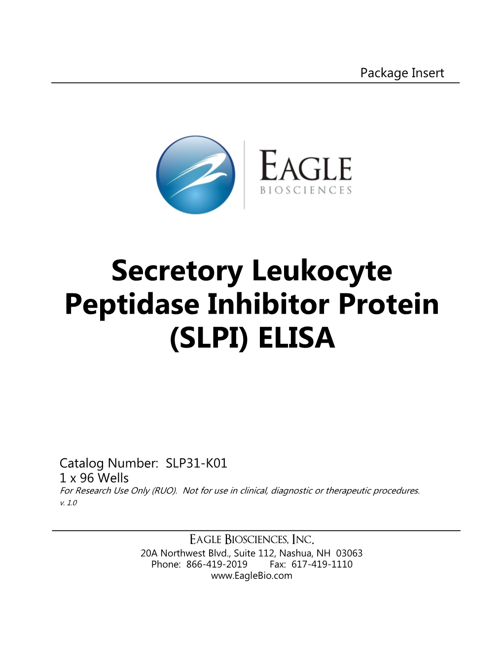 Secretory Leukocyte Peptidase Inhibitor Protein (SLPI) ELISA