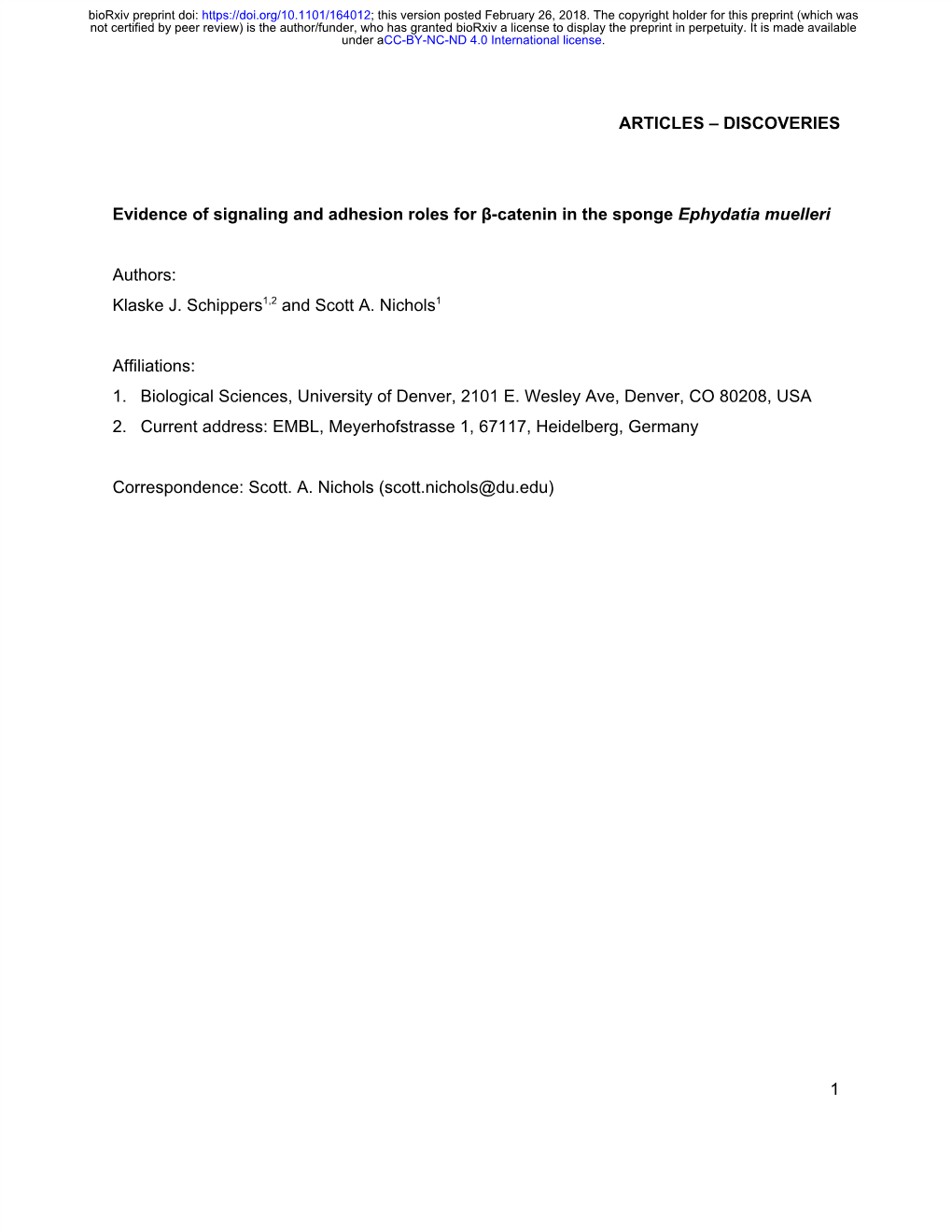 Evidence of Signaling and Adhesion Roles for Β-Catenin in the Sponge Ephydatia Muelleri ​