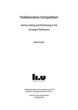 'Collaborative Competition': Stance-Taking and Positioning in the European Parliament