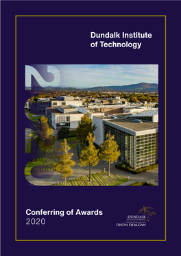 Dundalk Institute of Technology Conferring of Awards 2020