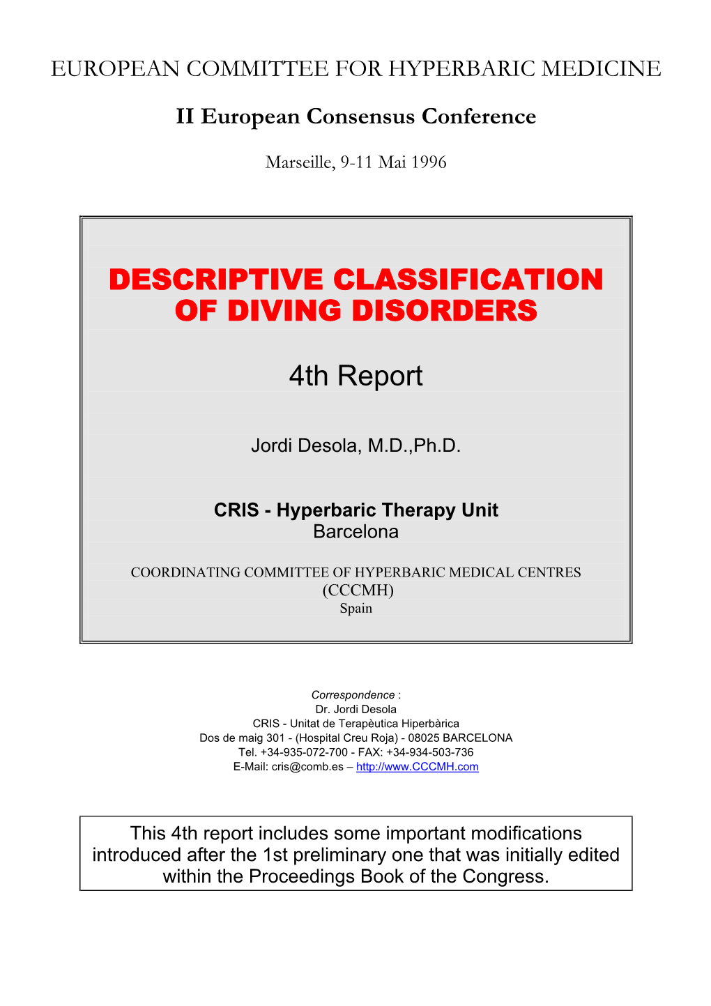 DESCRIPTIVE CLASSIFICATION of DIVING DISORDERS 4Th Report