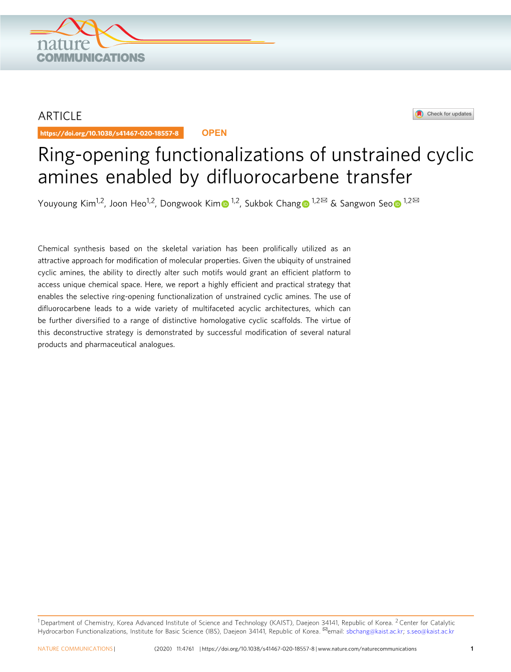 Ring-Opening Functionalizations of Unstrained Cyclic Amines Enabled