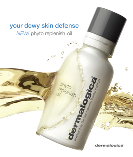 Your Dewy Skin Defense NEW! Phyto Replenish Oil