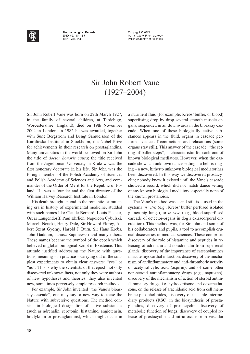 Sir John Robert Vane (1927–2004)