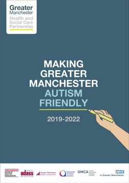 Making Greater Manchester Autism Friendly • 2019-2022 | 1