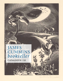 JAMES CUMMINS Bookseller Catalogue 121 James Cummins Bookseller Catalogue 121 to Place Your Order, Call, Write, E-Mail Or Fax