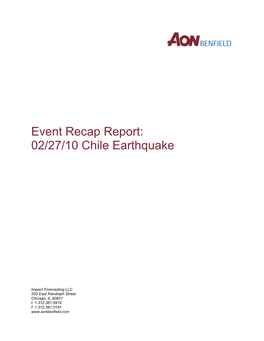 Event Recap Report: 02/27/10 Chile Earthquake