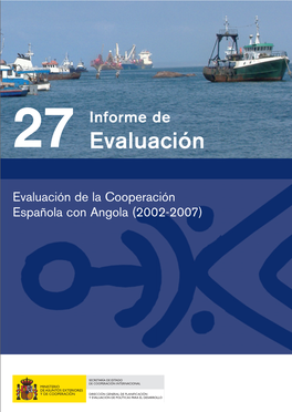 Evaluación De La Cooperación Española Con Angola 2002-2007